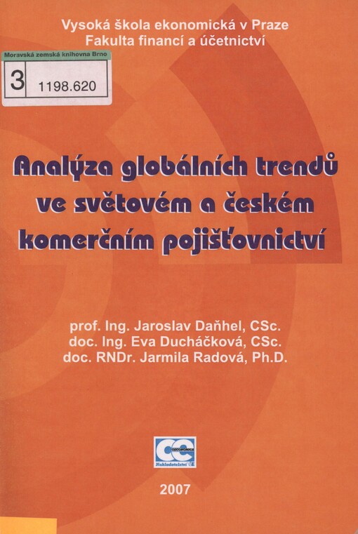 Analýza globálních trendů ve světovém a českém komerčním pojišťovnictví