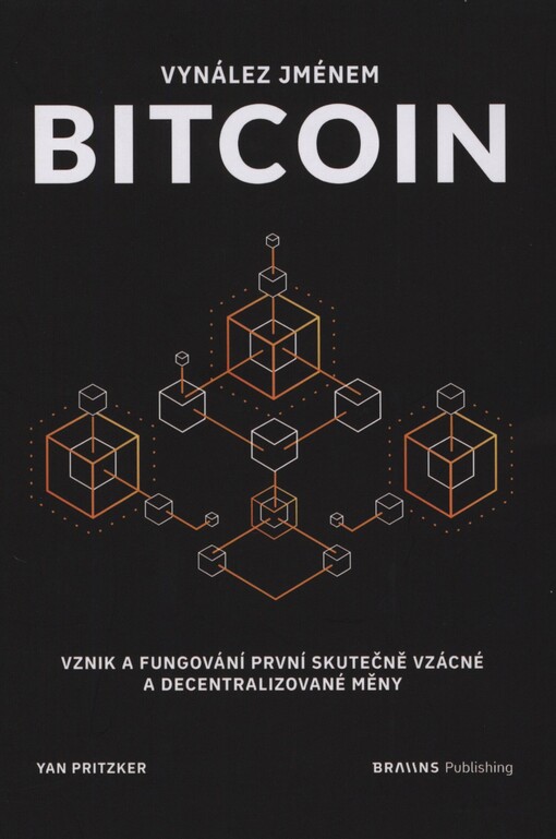Vynález jménem bitcoin