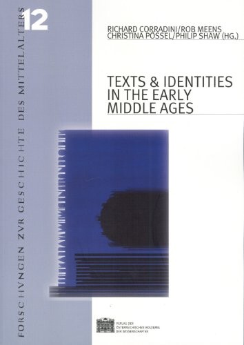 Texts and identities in the early Middle Ages