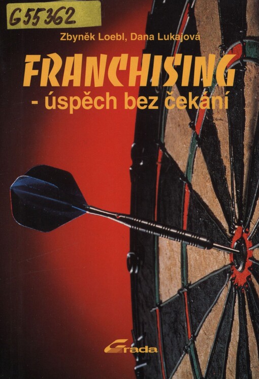 Franchising - úspěch bez čekání