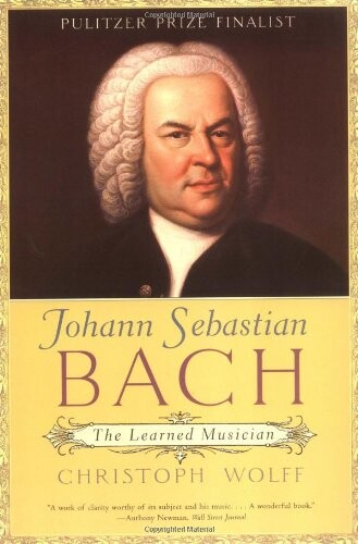 Johann Sebastian Bach - Christoph Wolff