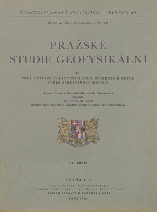 Pražské studie geofysikální. IV. Nová analyse relativních čísel slunečních skvrn podle Schusterovy metody
