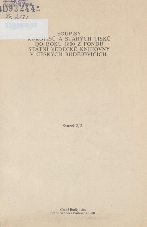 Rukopisy kláštera ve Vyšším Brodě: dodatek = Codices manuscripti bibliothecae monasterii in Alto Vado : supplementum