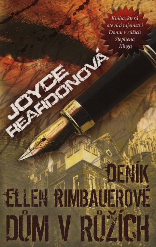 Deník Ellen Rimbauerové: Dům v růžích