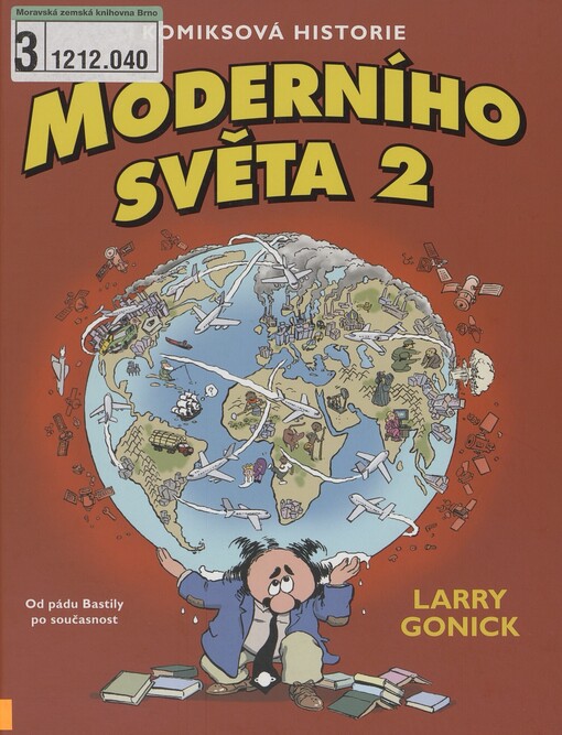 Komiksová historie moderního světa. 2. Od pádu Bastily po současnost