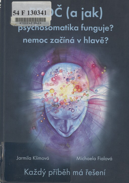 Proč (a jak) psychosomatika funguje?