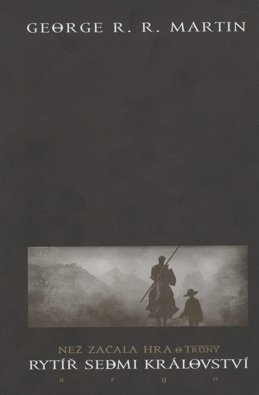 Rytíř Sedmi království: než začala hra o trůny
