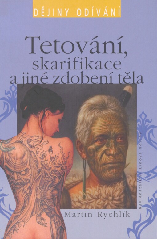 Tetování, skarifikace a jiné zdobení těla