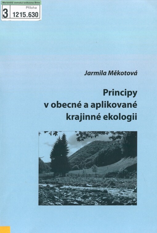 Principy v obecné a aplikované krajinné ekologii