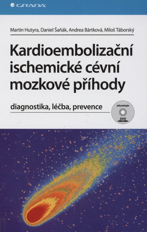Kardioembolizační ischemické cévní mozkové příhody: diagnostika, léčba, prevence