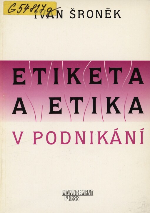 Etiketa a etika v podnikání