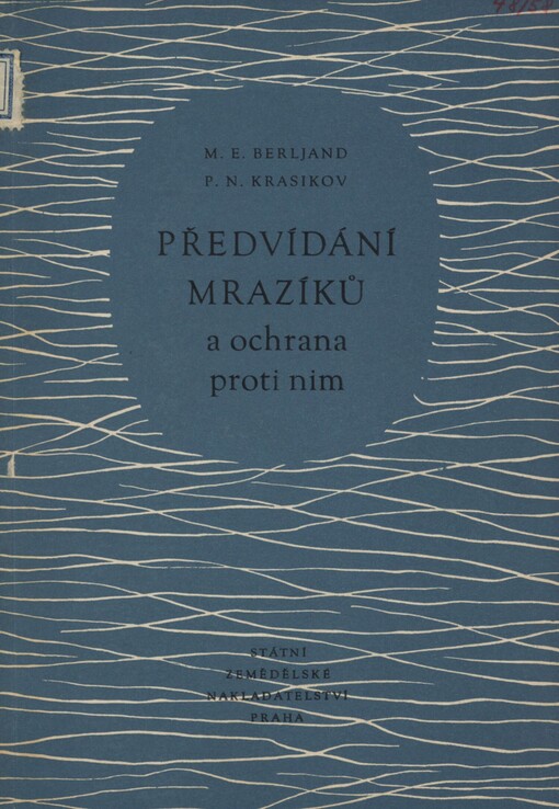 Předvídání mrazíků a ochrana proti nim