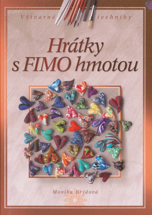Hrátky s FIMO hmotou