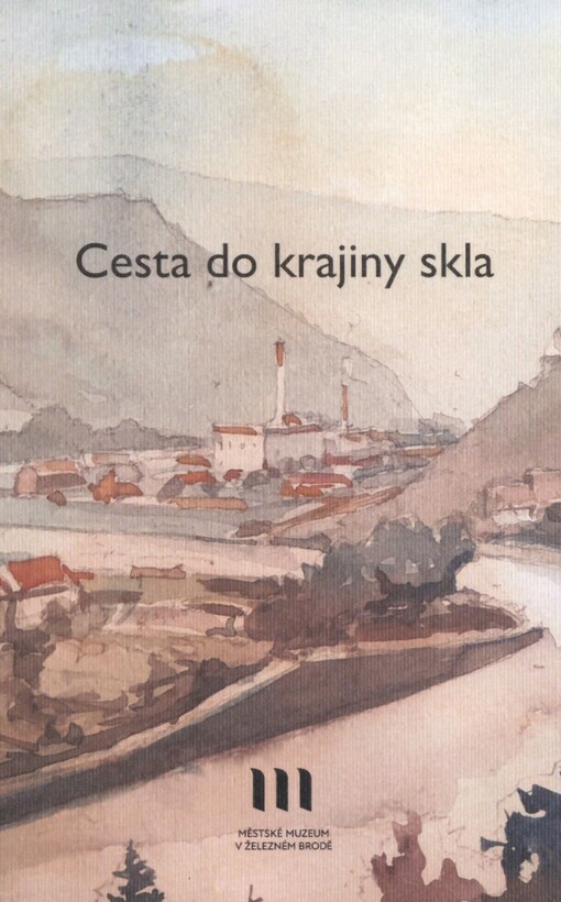 Cesta do krajiny skla