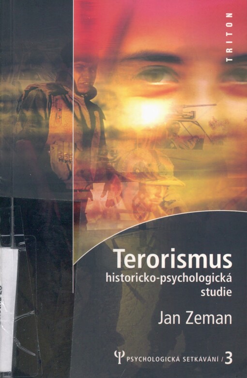 Terorismus: historicko-psychologická studie