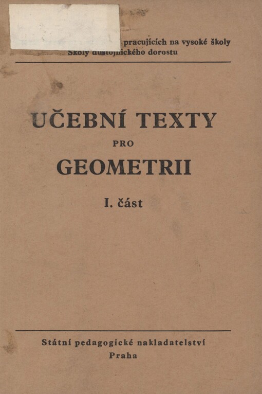 Učební texty pro geometrii. 1. část