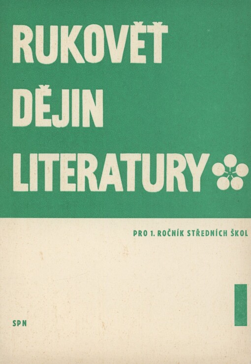 Rukověť dějin literatury pro 1. ročník středních škol