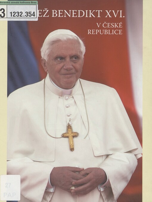 Papež Benedikt XVI. v České republice