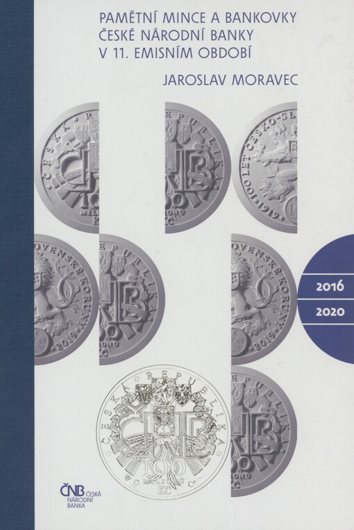 Pamětní mince a bankovky České národní banky v 11. emisním období 2016-2020