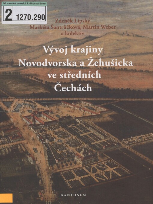 Vývoj krajiny Novodvorska a Žehušicka ve středních Čechách