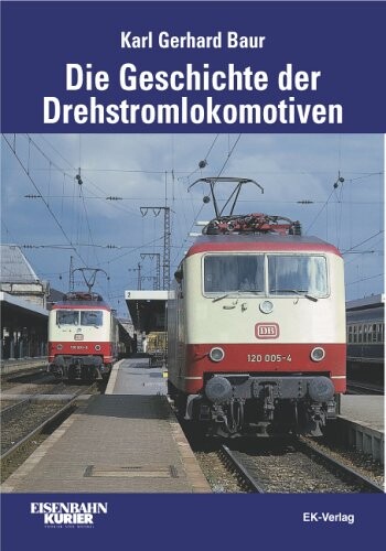 Die Geschichte der Drehstromlokomotive