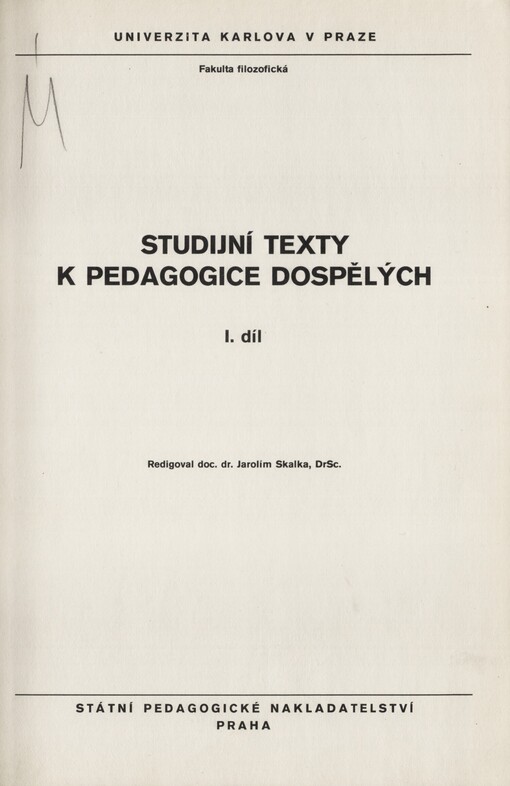 Studijní texty k pedagogice dospělých. Díl 1
