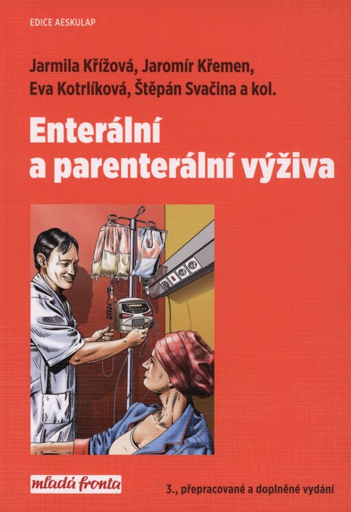Enterální a parenterální výživa