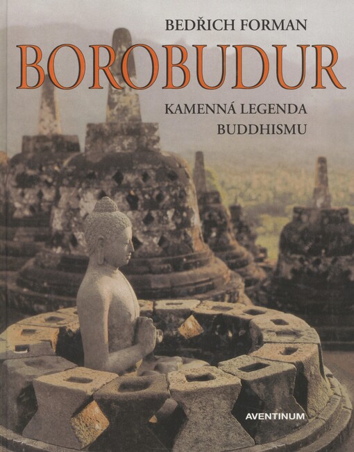 Borobudur: kamenná legenda buddhismu