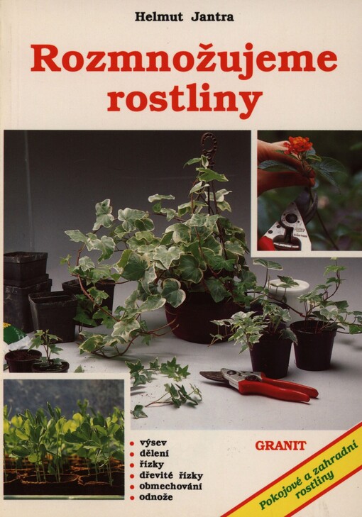 Rozmnožujeme rostliny