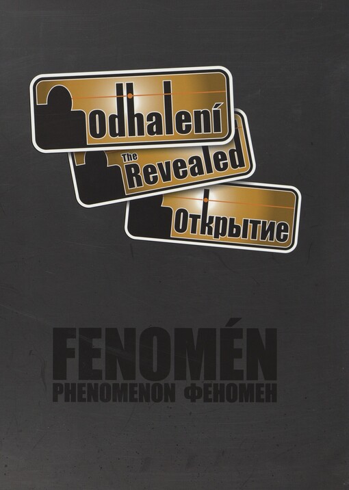 Odhalení: fenomén = The revealed : phenomenon = Otkrytije : fenomen