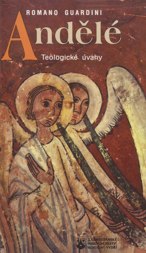 Andělé: teologické úvahy
