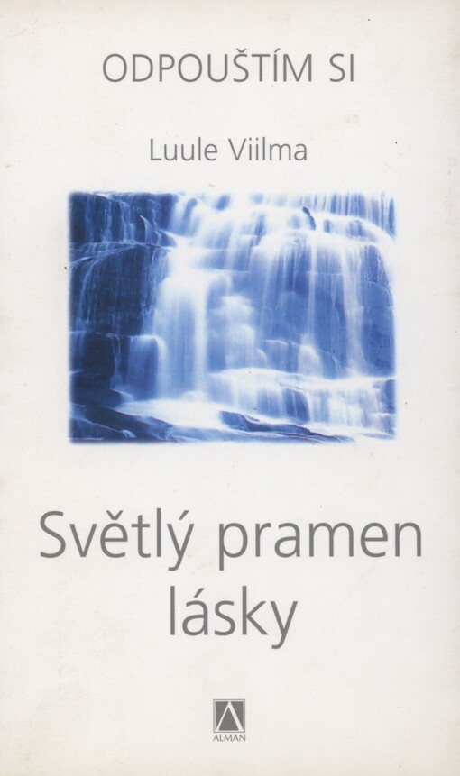 Světlý pramen lásky. 5. Světlý pramen lásky