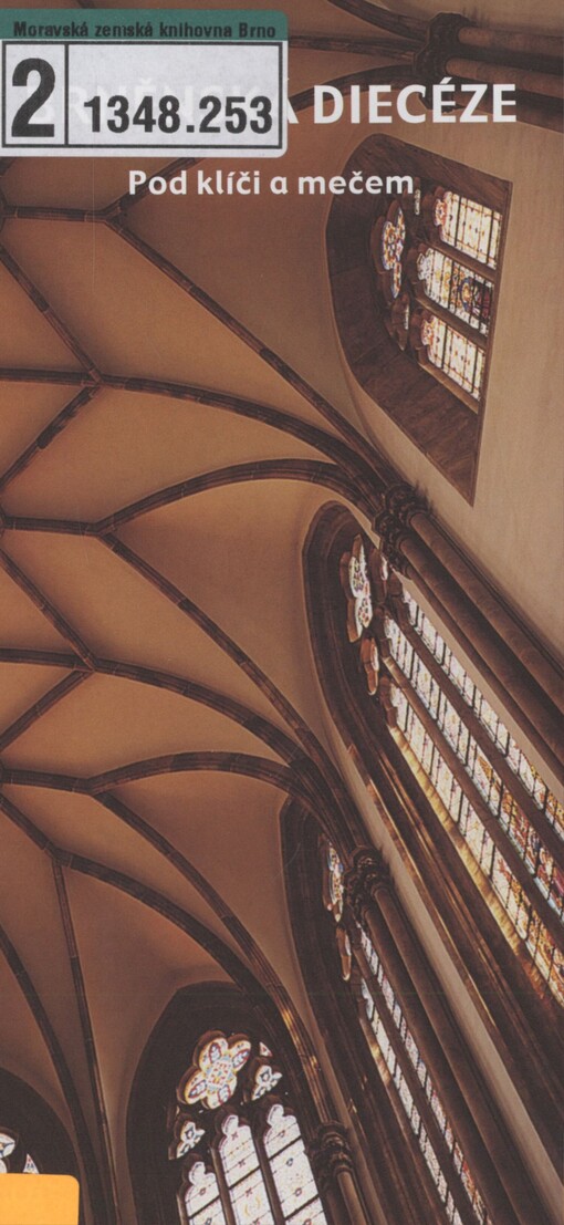 Brněnská diecéze: pod klíči a mečem