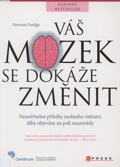 Váš mozek se dokáže změnit
