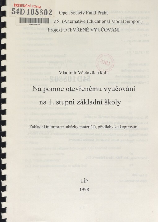 Na pomoc otevřenému vyučování na 1. stupni základní školy: [základní informace, ukázky materiálů, předlohy ke kopírování