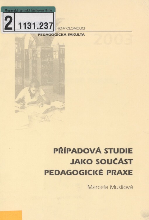 Případová studie jako součást pedagogické praxe