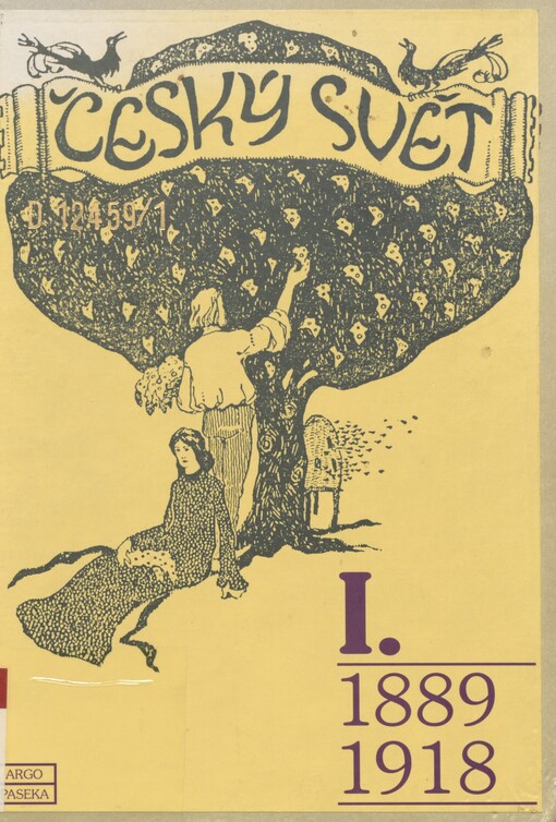 Český svět. I. 1889-1918