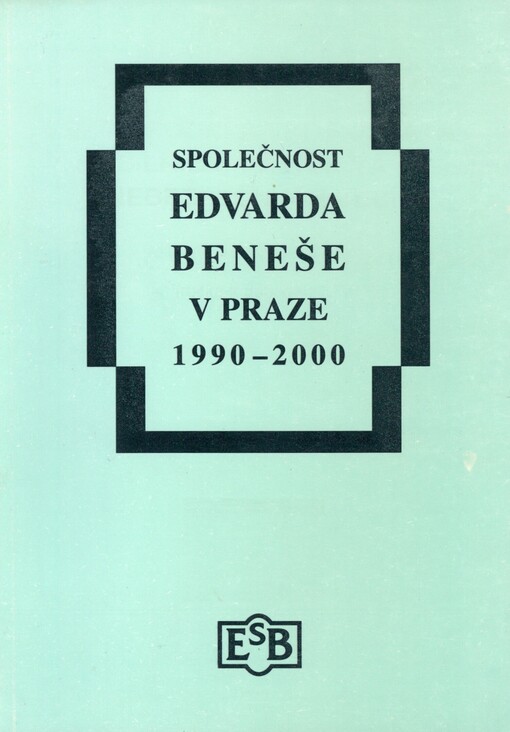 Společnost Edvarda Beneše v Praze 1990-2000