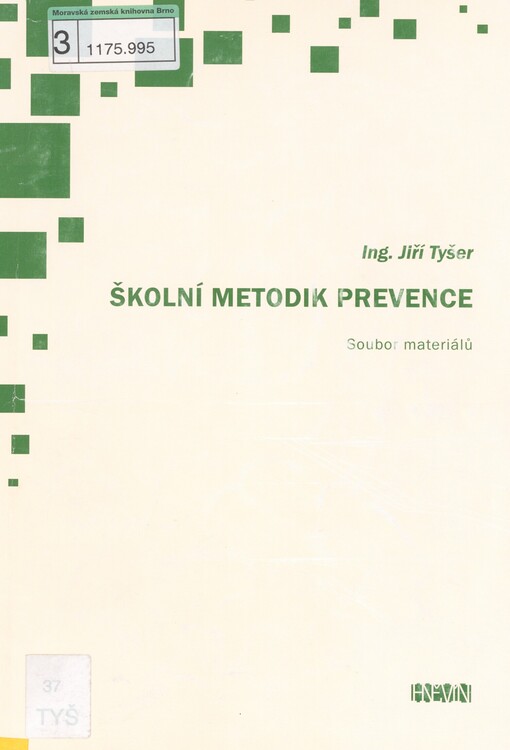 Školní metodik prevence: soubor materiálů