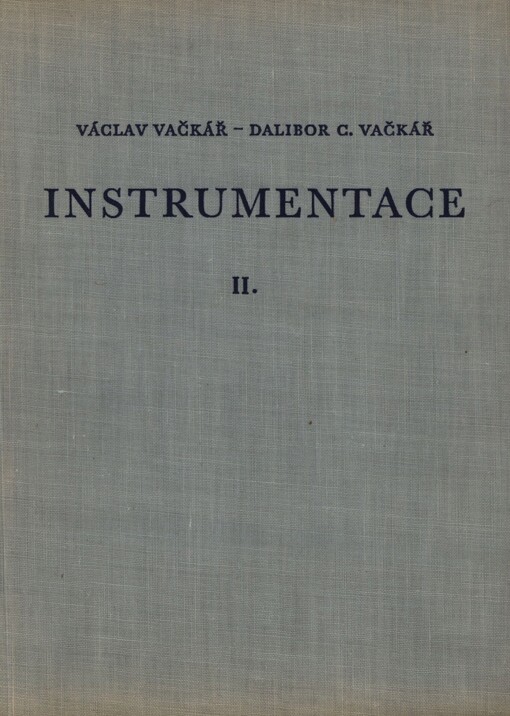 Instrumentace symfonického orchestru a hudby dechové. 2. [díl]. (Notové příklady)
