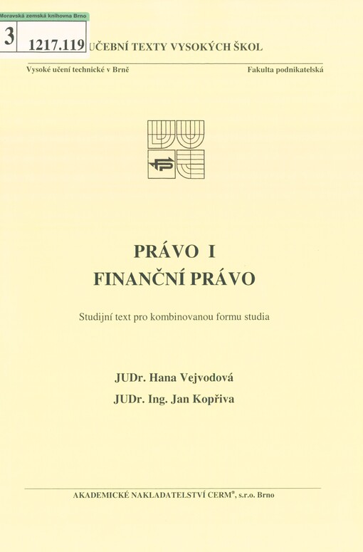 Právo I: finanční právo : studijní text pro kombinovanou formu studia