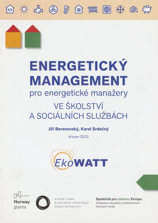 Energetický management pro energetické manažery ve školství a sociálních službách