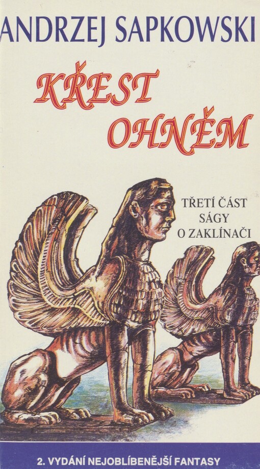 Křest ohněm: třetí část ságy o Geraltovi a Ciri