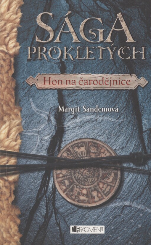 Sága Prokletých. Hon na čarodějnice