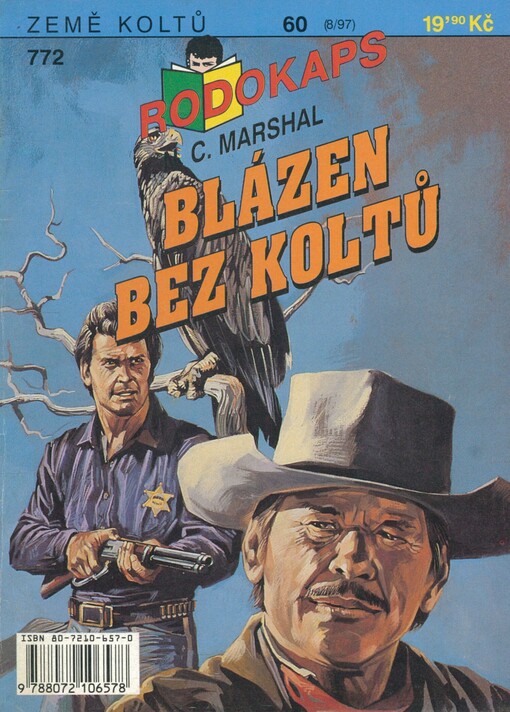 Blázen bez koltů