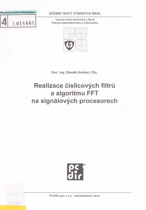 Realizace číslicových filtrů a algoritmu FFT na signálových procesorech