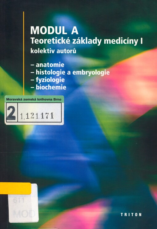 Modul A: teoretické základy medicíny
