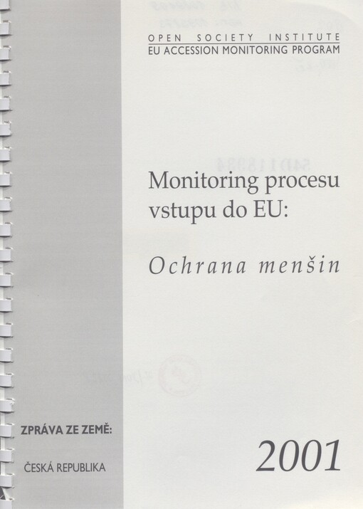 Monitoring procesu vstupu do EU: Ochrana menšin: zpráva ze země: Česká republika