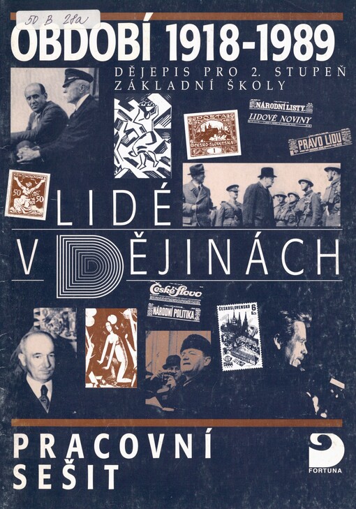 Období 1918-1989: dějepis pro 2. stupeň základní školy : pracovní sešit (úkoly a doplňující otázky)