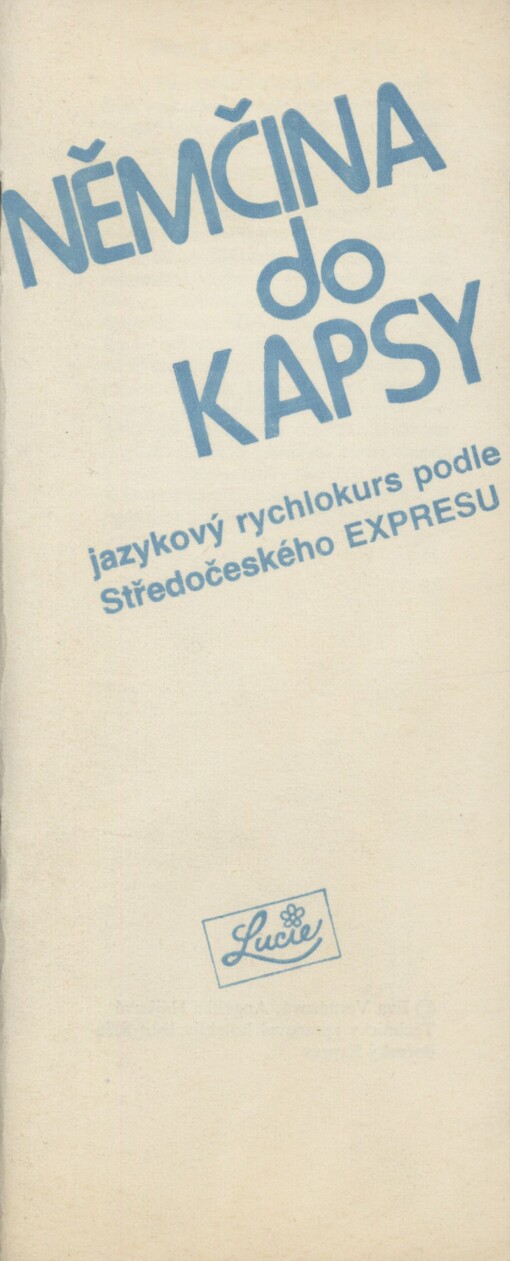 Němčina do kapsy: jazykový rychlokurs podle Středočeského Expresu